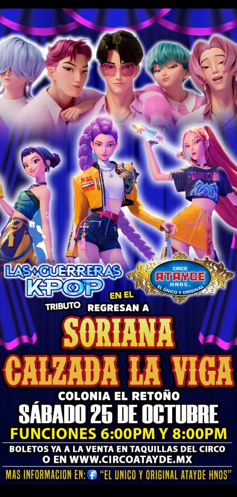 Las Guerreras K-POP en Circo Atayde Soriana la Viga